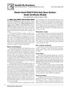 RHODE ISLAND DEPARTMENT OF HEALTH • DAVID G IFFORD, MD, MPH, DIRECTOR OF HEALTH  EDITED BY SAMARA VINER-B ROWN, MS Rhode Island HEALTH Web Data Query System: Death Certificate Module