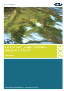 Summary  Danish Health Technology Assessment – funded projects 2008; 