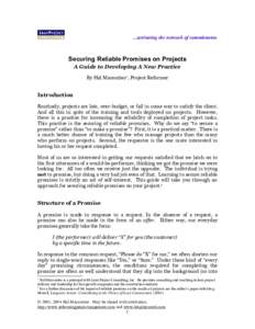 ...activating the network of commitments  Securing Reliable Promises on Projects A Guide to Developing A New Practice By Hal Macomber1, Project Reformer
