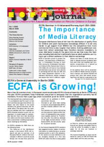 www.ecfaw eb .or g  journal European Children’s Film Association: Information on Films for Children in Europe NoMarch 2008