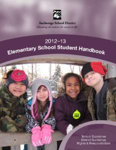 Anchorage School District Educating all students for success in life[removed]– 13 S l