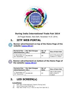 During India International Trade Fair[removed]At Pragati Maidan, New Delhi, November 14-27, [removed]IITF WEB PORTAL