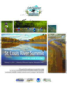 6th ANNUAL  St. Louis River Summit SHARING OUR VISIONS February 3-4, 2016 | University of Wisconsin-Superior, Yellowjacket Union
