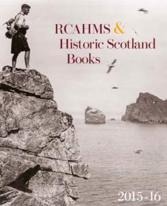 RCAHMS & Historic Scotland Books 2015   16