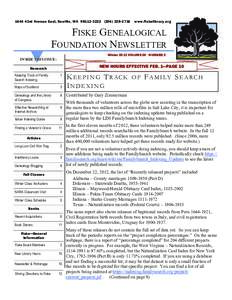 1644 43rd Avenue East, Seattle, WAwww.fiskelibrary.org FISKE GENEALOGICAL FOUNDATION NEWSLETTER