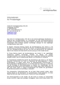 Informationen für Privatanleger Institut für Vermögensaufbau (IVA) AG Landsberger Straße 98 DMünchen