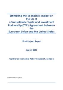 Estimating the Economic Impact on the UK of a Transatlantic Trade and Investment Partnership (TTIP) Agreement between the European Union and the United States