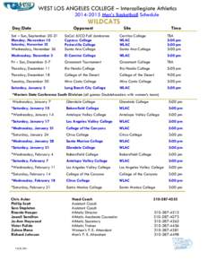 WEST LOS ANGELES COLLEGE – Intercollegiate Athletics[removed]Men’s Basketball Schedule WILDCATS Day/Date Sat – Sun, September 20-21