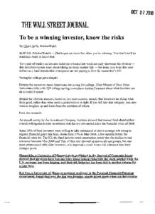 OCT 07 2D10 THE WALL STREET JOURNAL. To be a winning investor, know the risks By Chuck Jaffe, MarketWatch