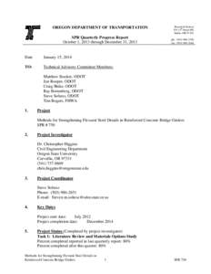 OREGON DEPARTMENT OF TRANSPORTATION SPR Quarterly Progress Report October 1, 2013 through December 31, 2013 Date