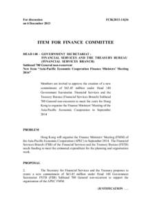 For discussion on 6 December 2013 FCR[removed]ITEM FOR FINANCE COMMITTEE