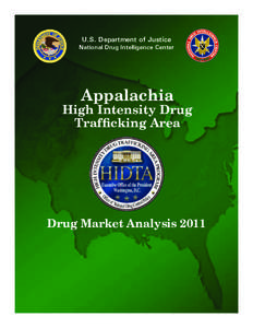 Appalachia High Intensity Drug Trafficking Area Drug Market Analysis 2011