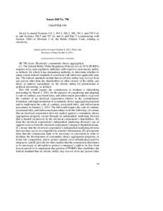 Senate Bill No. 790 CHAPTER 599 An act to amend Sections 331.1, 365.1, 366.2, 380, 381.1, and[removed]of, to add Sections[removed]and 707 to, and to add Part 5 (commencing with Section[removed]to Division 1 of, the Public Util