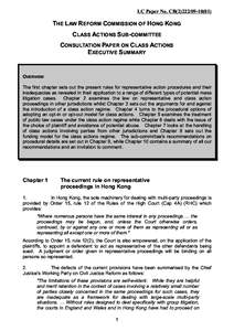 LC Paper No. CB[removed])  THE LAW REFORM COMMISSION OF HONG KONG CLASS ACTIONS SUB-COMMITTEE CONSULTATION PAPER ON CLASS ACTIONS EXECUTIVE SUMMARY