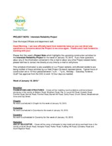 PROJECT NOTE: Interstate Reliability Project Dear Municipal Officials and department staff, Good Morning. I am now officially back from maternity leave so you can direct any questions or concerns about the Project to me 