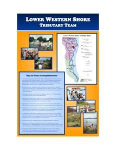 LOWER WESTERN SHORE TRIBUTARY TEAM Top 10 Team Accomplishments 1.