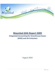 Maynilad GHG Report 2009 Integrated Accounting for Greenhouse Gases (GHG) and Air Emissions August 2010