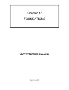 Chapter 17 FOUNDATIONS NDOT STRUCTURES MANUAL  September 2008