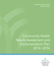 cambridge medical center north regional Community Health Needs Assessment and Implementation Plan