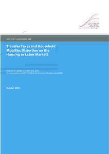 SERC DISCUSSION PAPER 187  Transfer Taxes and Household Mobility: Distortion on the Housing or Labor Market?