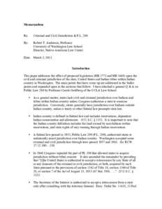 Native American history / Aboriginal title in the United States / 83rd United States Congress / Public Law 280 / Tribal sovereignty in the United States / Indian reservation / Bryan v. Itasca County / Oliphant v. Suquamish Indian Tribe / Montana v. United States / Law / History of North America / Case law