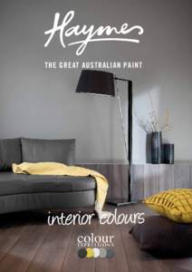 THE GREAT AUSTRALIAN PAINT  interior colou rs browns Brown is a ssociated with bei ng “down to