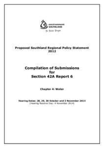Proposed Southland Regional Policy Statement 2012 Compilation of Submissions for Section 42A Report 6