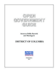 OPEN GOVERNMENT GUIDE Access to Public Records and Meetings in