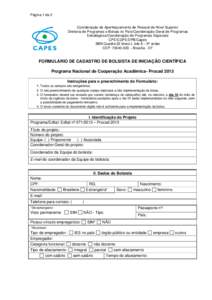 Página 1 de 2  Coordenação de Aperfeiçoamento de Pessoal de Nível Superior Diretoria de Programas e Bolsas no País/Coordenação-Geral de Programas Estratégicos/Coordenação de Programas Especiais CPE/CGPE/DPB/Ca