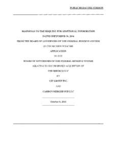 PUBLIC REDACTED VERSION  RESPONSES TO THE REQUEST FOR ADDITIONAL INFORMATION DATED SEPTEMBER 24,2014 FROM THE BOARD OF GOVERNORS OF THE FEDERAL RESERVE SYSTEM IN CONNECTION WITH THE