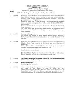 DELHI LEGISLATIVE ASSEMBLY Bulletin Part-I (Brief summary of proceedings) Monday, 25th MarchChaitra, 1935 (Saka) NoPM
