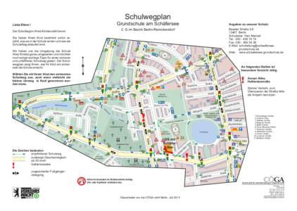 Schulwegplan Grundschule am Schäfersee Liebe Eltern !  Wir haben uns die Umgebung der Schule