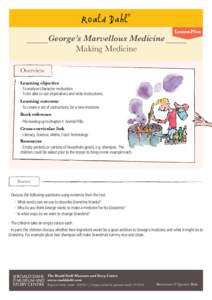 George’s Marvellous Medicine Making Medicine Lesson Plan  Overview