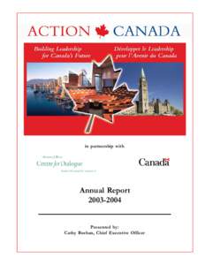 in partnership with  Annual Report[removed]Presented by: Cathy Beehan, Chief Executive Officer