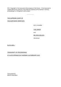 N.B. Copyright in this transcript is the property of the Crown. If this transcript is copied without the authority of the Attorney-General of the Northern Territory, proceedings for infringement will be taken. __________