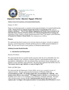 Empowered Families: Educated, Engaged, Effective! Family Voices-NJ Comments on Essential Health Benefits January 13, 2012 Thank you for the opportunity to comment on the proposed definition of essential health benefits (