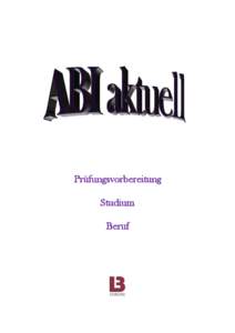 Prüfungsvorbereitung Studium Beruf Abiturwissen Literaturliste Eine Auswahl aus den Beständen der Landesbibliothek Coburg.