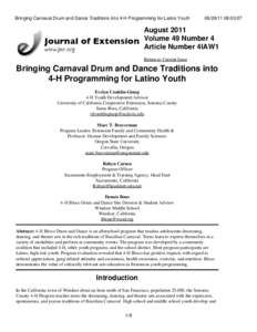 Bringing Carnaval Drum and Dance Traditions into 4-H Programming for Latino Youth[removed]:03:07 August 2011 Volume 49 Number 4