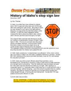 History of Idaho’s stop sign law December 2008 by Ray Thomas