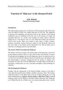 Khazar Journal o f Hu manities and Social Sciences  Vo l 17, № 2, 2014 Functions of ‘Madrasas’ in the Ottoman Period Ayla Akbash