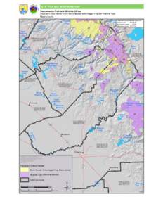 U. S. Fish and Wildllife Service  Sacramento Fish and Wildlife Office Proposed Critical Habitat for the Sierra Nevada Yellow-legged Frog and Yosemite Toad Madera County