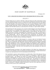 HIGH COURT OF AUSTRALIA 28 January 2015 CPCF v MINISTER FOR IMMIGRATION AND BORDER PROTECTION & ANORHCA 1 Today the High Court, by majority, held that a claim for damages for false imprisonment arising out of the