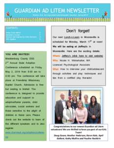 GUARDIAN AD LITEM NEWSLETTER District 22A- Serving Iredell and Alexander Counties- Spring 2014 CONTENTS: Notes from Nalini Melanie’s Corner