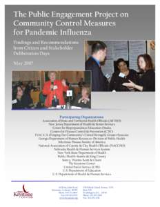The Public Engagement Project on Community Control Measures for Pandemic Influenza Findings and Recommendations from Citizen and Stakeholder Deliberation Days