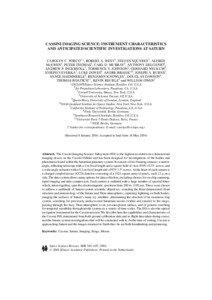 CASSINI IMAGING SCIENCE: INSTRUMENT CHARACTERISTICS AND ANTICIPATED SCIENTIFIC INVESTIGATIONS AT SATURN CAROLYN C. PORCO1,∗ , ROBERT A. WEST2 , STEVEN SQUYRES3 , ALFRED