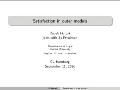 Satisfaction in outer models