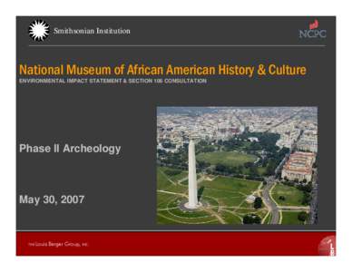 Microsoft PowerPoint - NMAAHC Phase II archeology-May[removed]ppt