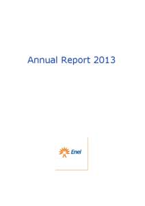 Annual Report 2013  Contents Report on operations ............................................................................................... 4  The Enel organizational model ......................................