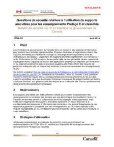 Questions de sécurité relatives à l’utilisation de supports amovibles pour les renseignements Protégé C et classifiés