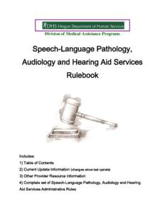 Division of Medical Assistance Programs  Speech-Language Pathology, Audiology and Hearing Aid Services Rulebook